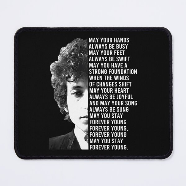 Item preview, bob dylan forever young lyrics designed and sold by DarmodyAaron.