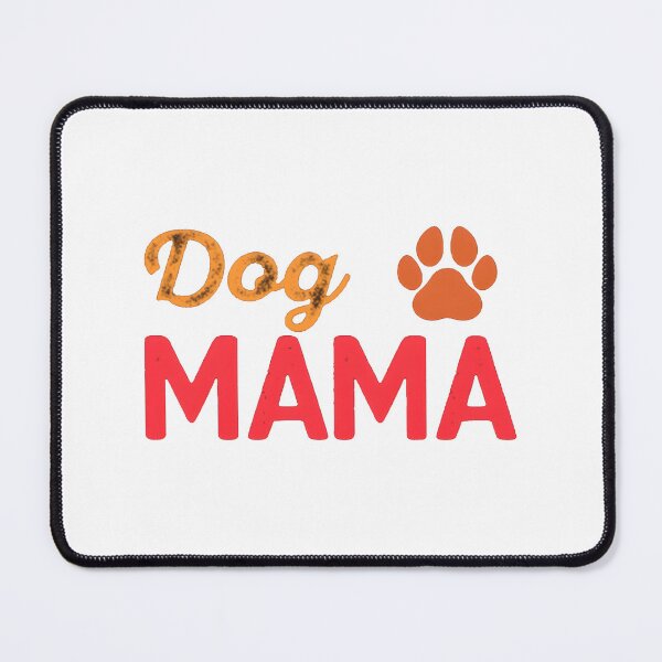 Item preview, Funny Dog Mom Design for Proud Canine Lovers and Pet Parents designed and sold by kevinmonebiang.