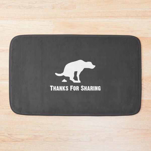 Item preview, Funny Dog Pooping Design with Humorous Thanks for Sharing Message designed and sold by kevinmonebiang.
