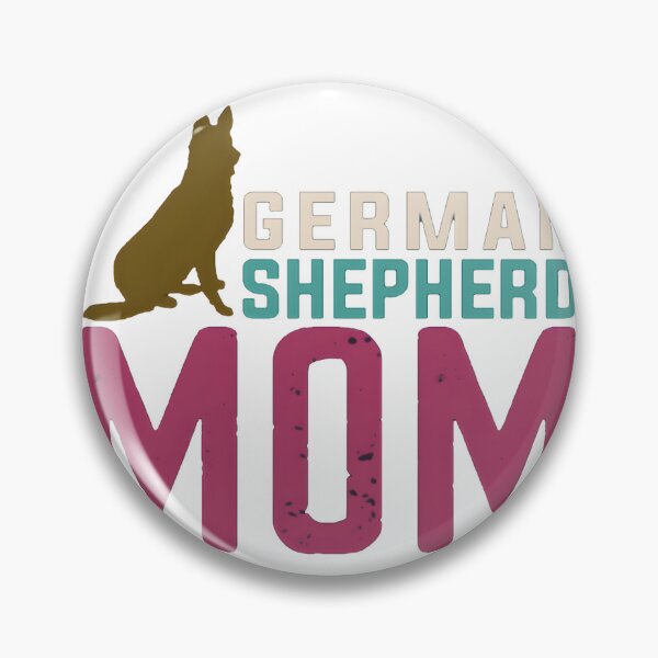 Item preview, Funny German Shepherd Mom Design for Dog Lovers and Pet Parents designed and sold by kevinmonebiang.