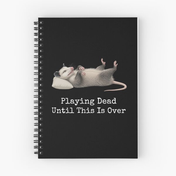 Item preview, Playing Dead Until This is Over Funny Opossum designed and sold by UnderLip.