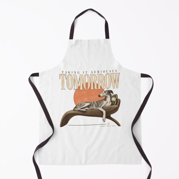 Item preview, Taking It Seriously Tomorrow Funny Greyhound Procrastination Design designed and sold by Trendy-Artistry.