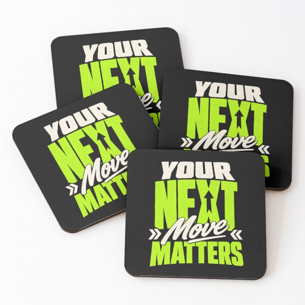 Item preview, Your Next Move Matters Motivational Quote designed and sold by the-dovlat.