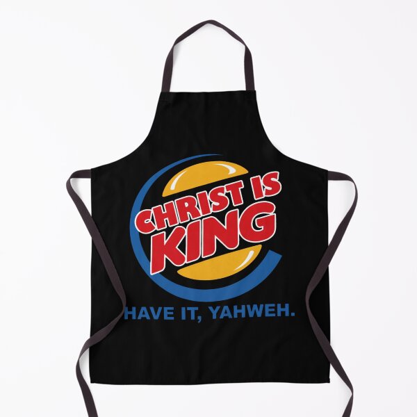 Item preview, Christ Is King Have It Yahweh designed and sold by PMCOfficial.