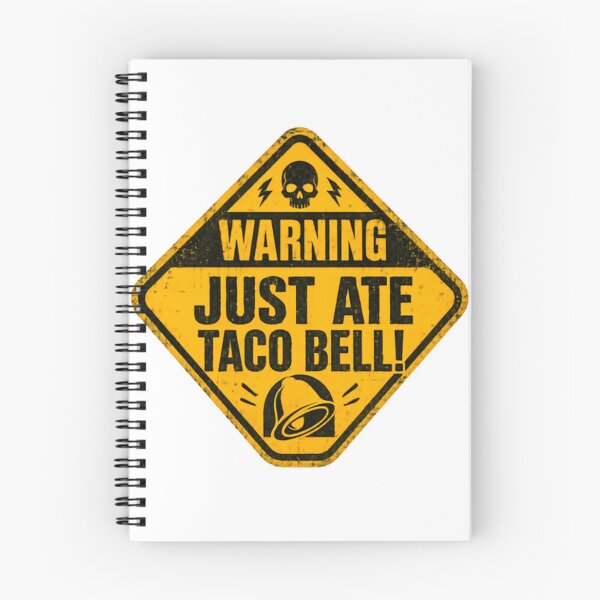 Item preview, Warning Just Ate Taco Bell! Fast Food Fan Humor designed and sold by HumansStuck12.