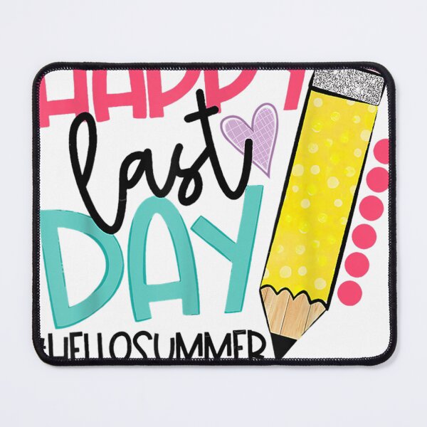 Item preview, Happy Last Day Of School Teacher Student Hello Summer designed and sold by Strayplaym.