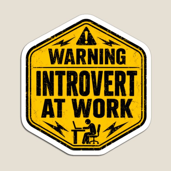 Item preview, Warning Introvert At Work Funny Introverted Professional Personality designed and sold by HumansStuck12.