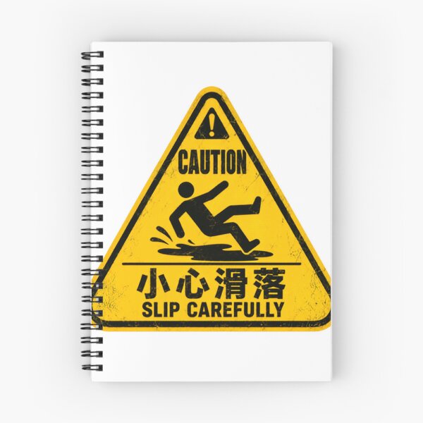Item preview, Caution 小心滑落 Slip Carefully Warning Safety Hazard designed and sold by HumansStuck12.