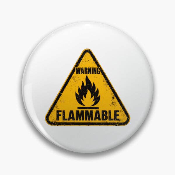 Item preview, Warning Flammable Danger Hazard Safety Humorous Personality designed and sold by HumansStuck12.