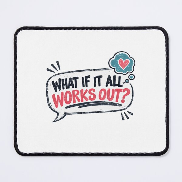 Item preview, What If It All Works Out? Optimism Motivation Positive Thinking Inspirational Quote designed and sold by SkeletonsDanger.