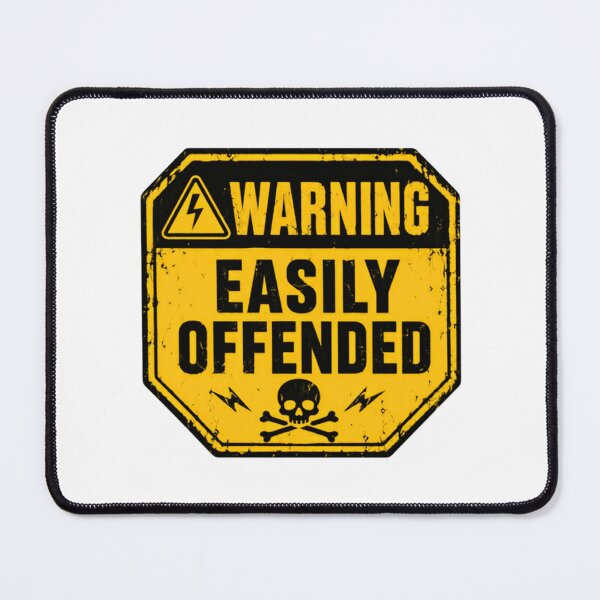 Item preview, Warning Easily Offended Sarcastic Humor Personality Statement designed and sold by HumansStuck12.