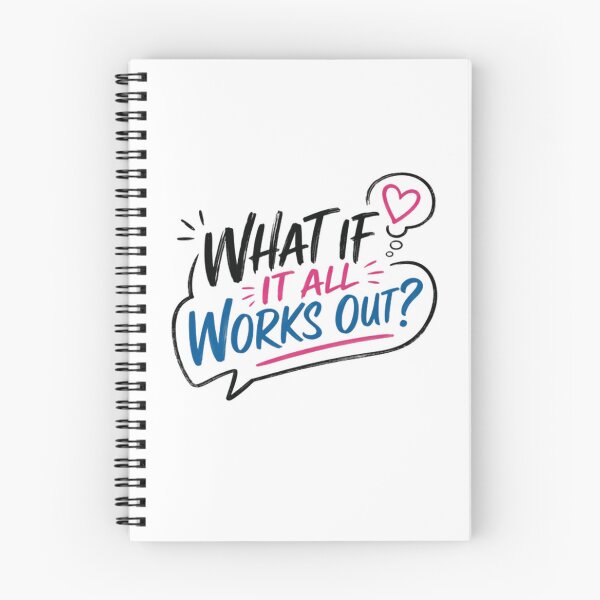 Item preview, What If It All Works Out? Positive Thinking Inspiration Optimism Mindset designed and sold by SkeletonsDanger.