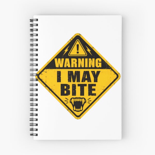 Item preview, Warning I May Bite Fierce Personality Edgy Humor Grumpy Introvert designed and sold by HumansStuck12.