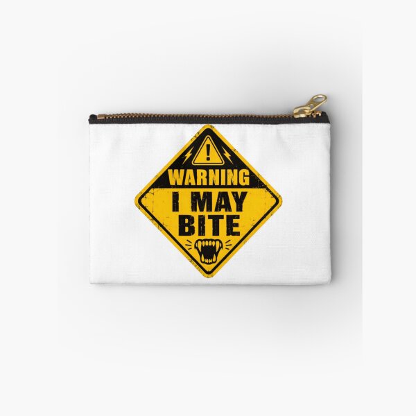 Item preview, Warning I May Bite Fierce Personality Edgy Humor Grumpy Introvert designed and sold by HumansStuck12.