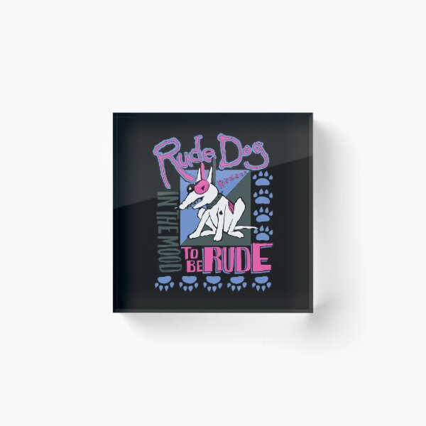 Item preview, Rude Dog  80s Mood  designed and sold by NICKAYKOWSKI.