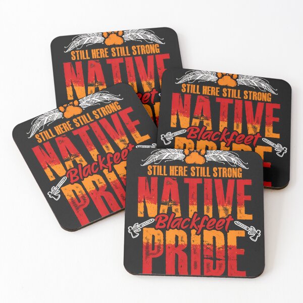 Item preview, Native Blackfeet Pride Still Here Still Strong Design designed and sold by YarningsandYear.