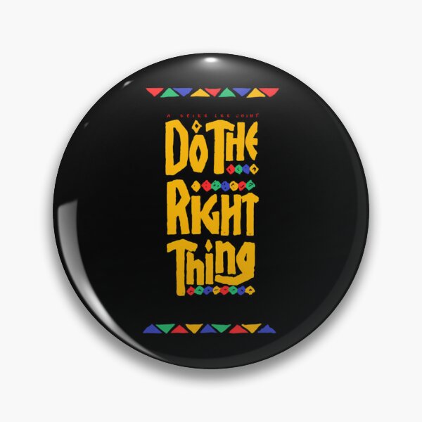 Item preview, Do The Right Thing  Best Seller  designed and sold by olgajorqt.