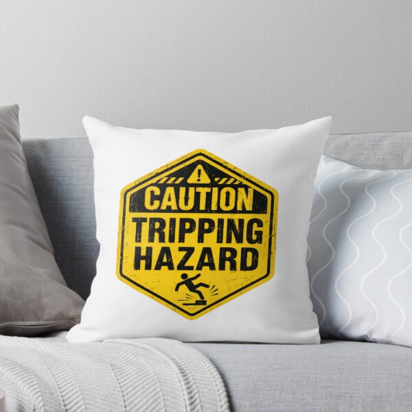 Item preview, Caution Tripping Hazard Funny Warning Sign Clumsy Person Humor designed and sold by HumansStuck12.