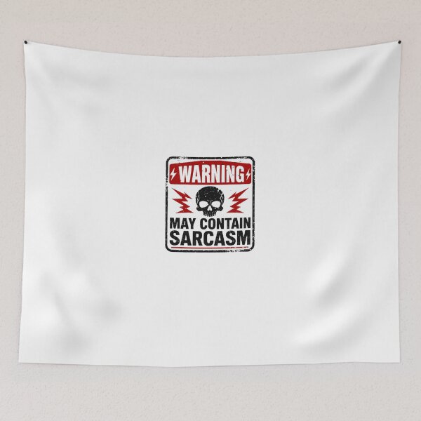 Item preview, Warning May Contain Sarcasm Sarcastic Humor Statement designed and sold by HumansStuck12.