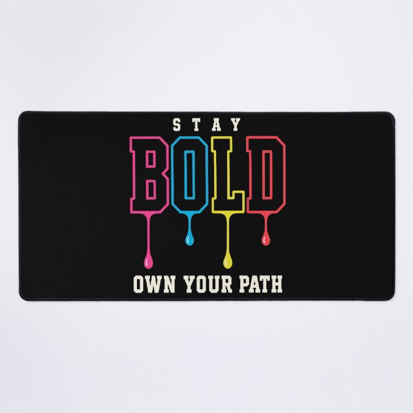 Item preview, Stay Bold Own Your Path Motivational Quote designed and sold by the-dovlat.