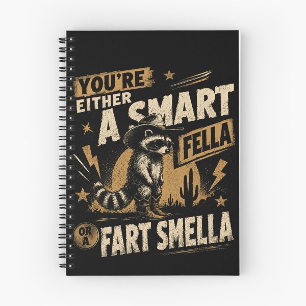 Item preview, You're Either A Smart Fella Or A Fart Smella Funny Raccoon Cowboy Sarcasm designed and sold by JonesFlora2025.