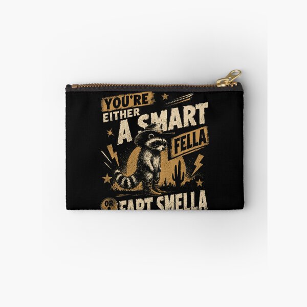 Item preview, You're Either A Smart Fella Or A Fart Smella Funny Raccoon Cowboy Sarcasm designed and sold by JonesFlora2025.
