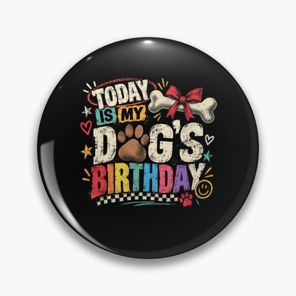 Item preview, Today Is My Dog's Birthday Dog Owner Pet Parent Celebration designed and sold by RetroMini2026.