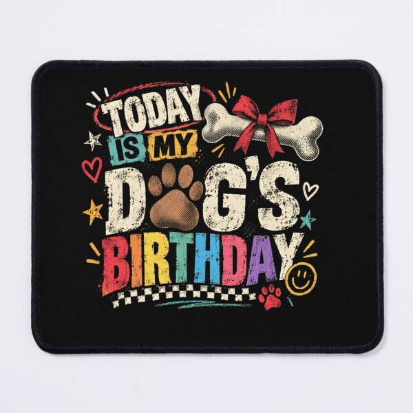 Item preview, Today Is My Dog's Birthday Dog Owner Pet Parent Celebration designed and sold by RetroMini2026.