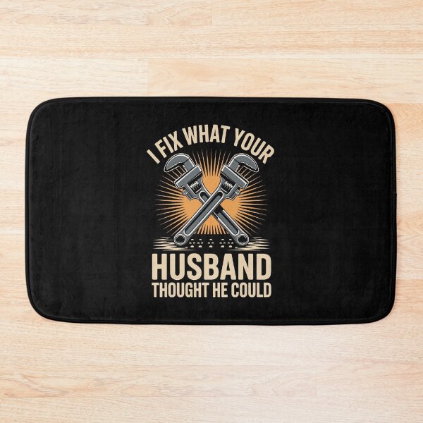 Item preview, I Fix What Your Husband Thought He Could   designed and sold by jkrphoto.