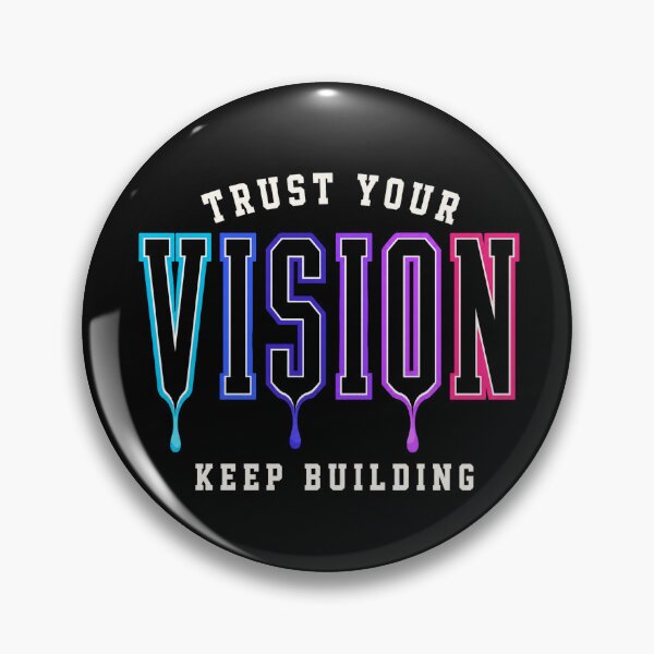 Item preview, Trust Your Vision Keep Building Motivational Quote designed and sold by the-dovlat.