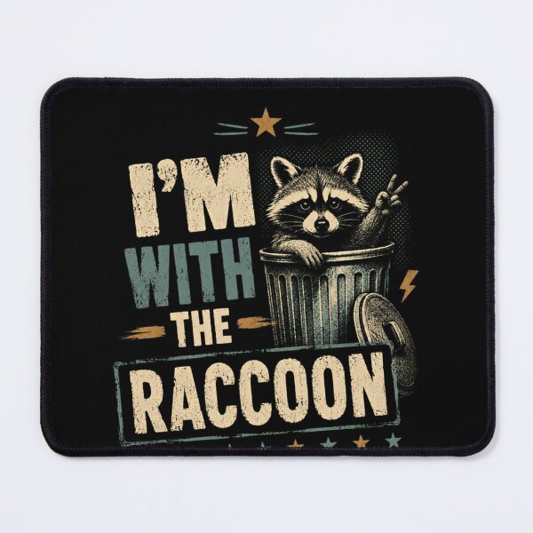 Item preview, I'm With The Raccoon Raccoon Lover Wildlife Animal Fan designed and sold by JonesFlora2025.