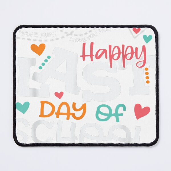 Item preview, Happy Last Day Of School Kids Teacher Student Graduation designed and sold by Foroirebouti.