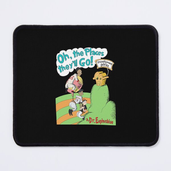 Item preview, Oh the Places They Will Go Baseball Satire designed and sold by NICHONING12.