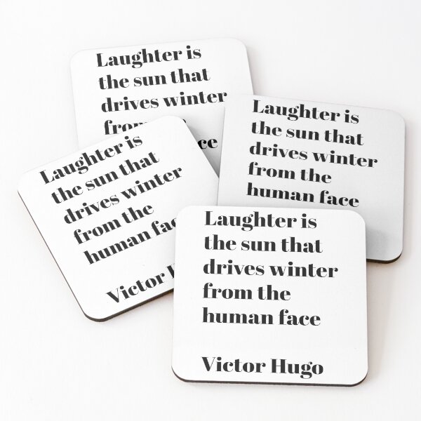 Item preview, Laughter is the sun that drives winter from the human face  - Victor Hugo designed and sold by Inspirationmotivation.