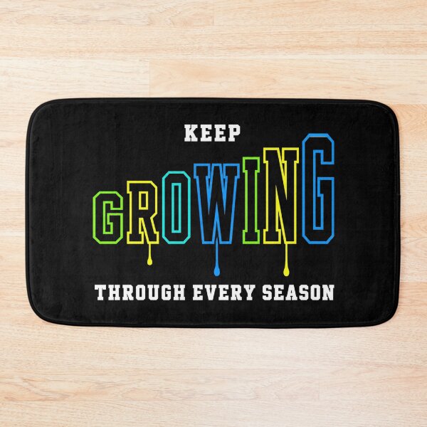 Item preview, Keep Growing Through Every Season Inspirational Quote designed and sold by the-dovlat.