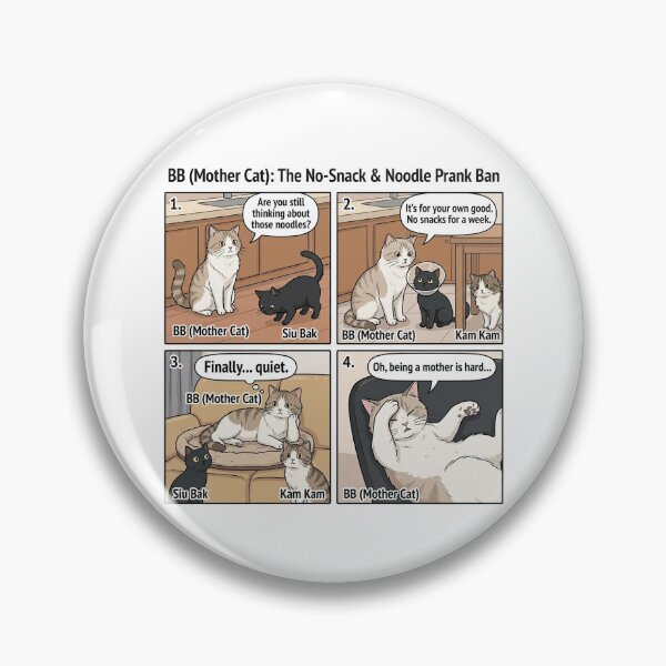 Item preview, BB The Mother Cat: The No-Snack & Noodle Prank Ban Cat Comic designed and sold by PetalsPaws.