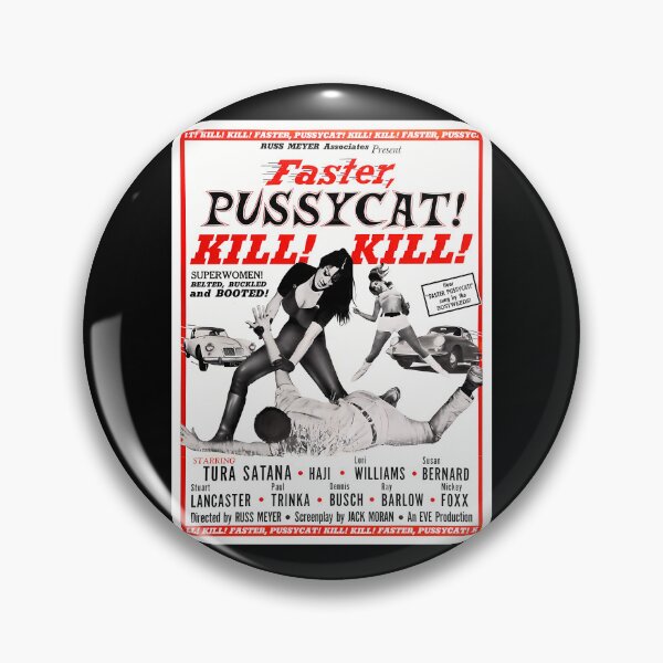 Item preview, Faster Pussycat Kill Kill Kill designed and sold by Zak-Jenkins-92.