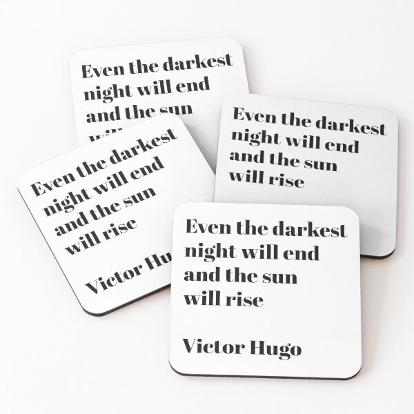 Item preview, Motivational words - Even the darkest night - Victor Hugo designed and sold by Inspirationmotivation.