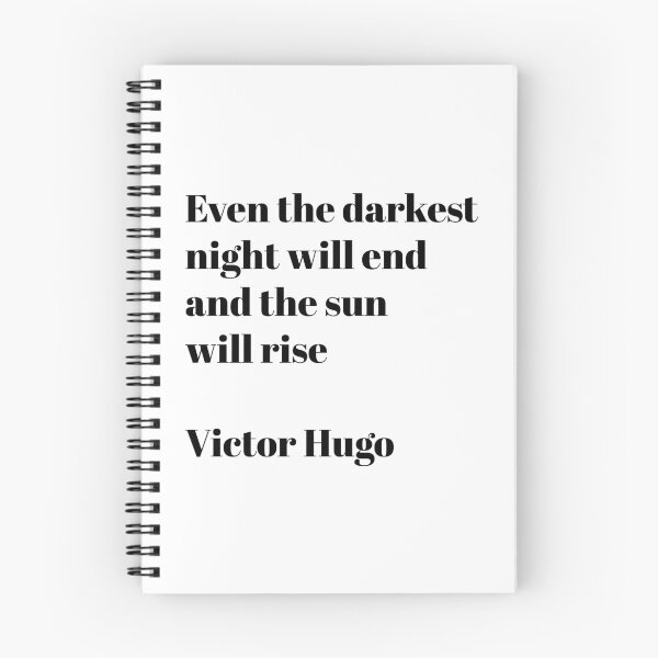 Item preview, Motivational words - Even the darkest night - Victor Hugo designed and sold by Inspirationmotivation.