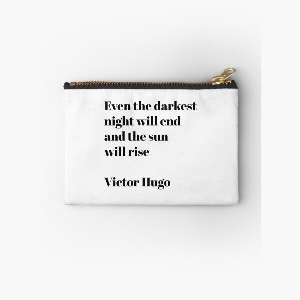 Item preview, Motivational words - Even the darkest night - Victor Hugo designed and sold by Inspirationmotivation.