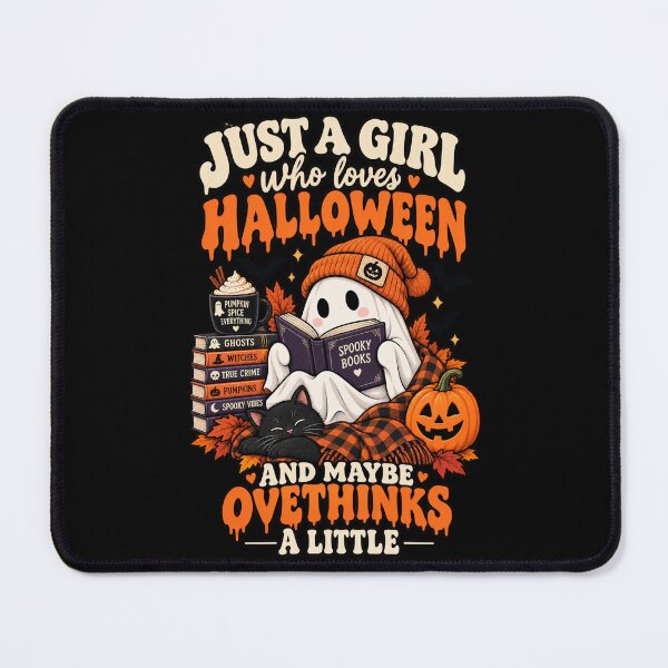 Item preview, Just a Girl Who Loves Halloween and Maybe Overthinks a Little designed and sold by Ridaelb.