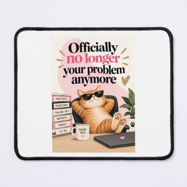 Item preview, Funny Coworker Farewell | Officially No Longer Your Problem | Office Humor designed and sold by Aesthetic-Avenue.