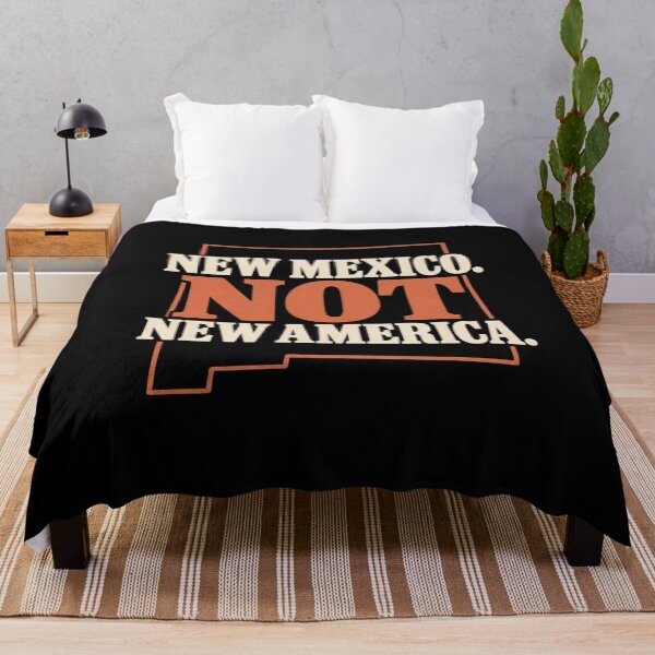 Item preview, New Mexico Not New America designed and sold by Meandmyshop.