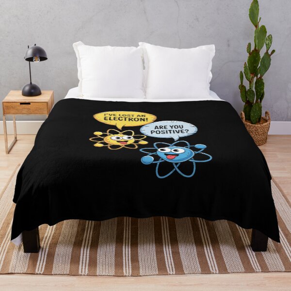 Item preview, I've Lost an Electron — Are You Positive? designed and sold by jkrphoto.