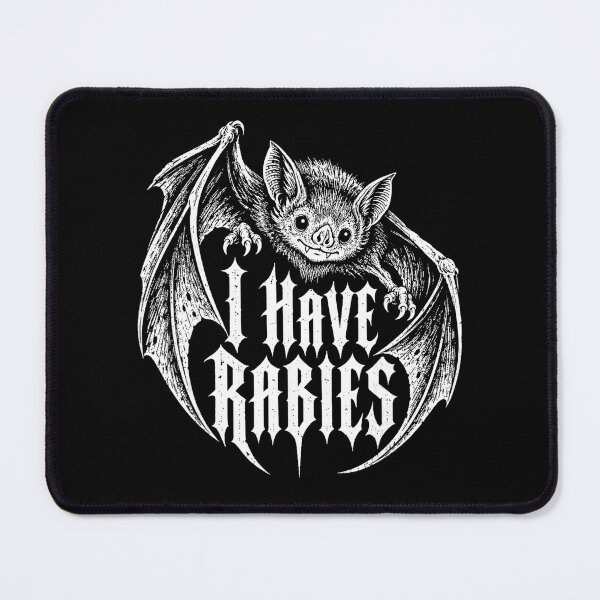 Item preview, I Have Rabies Funny Gothic Bat designed and sold by VioletNance.