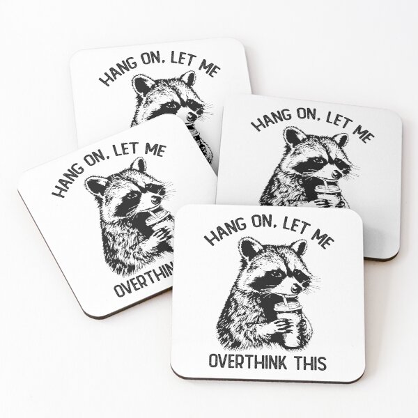 Item preview, Hang On Let Me Overthink This Raccoon Meme designed and sold by LounisArt.