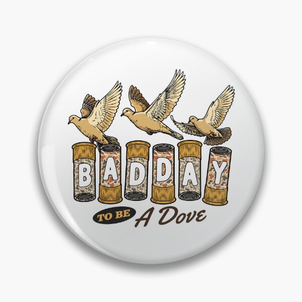 Item preview, Bad Day To Be A Dove designed and sold by hannartbaker.