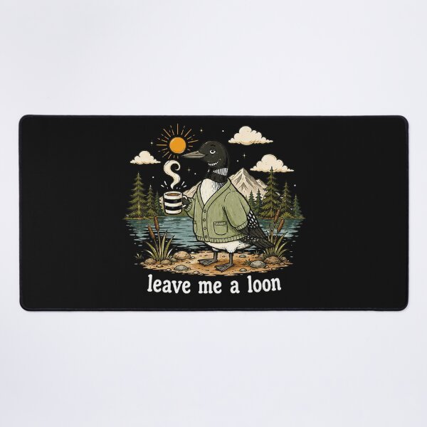 Item preview, Leave Me A Loon Bird Watching Nature Coffee Lover designed and sold by BrockmeyeSB.