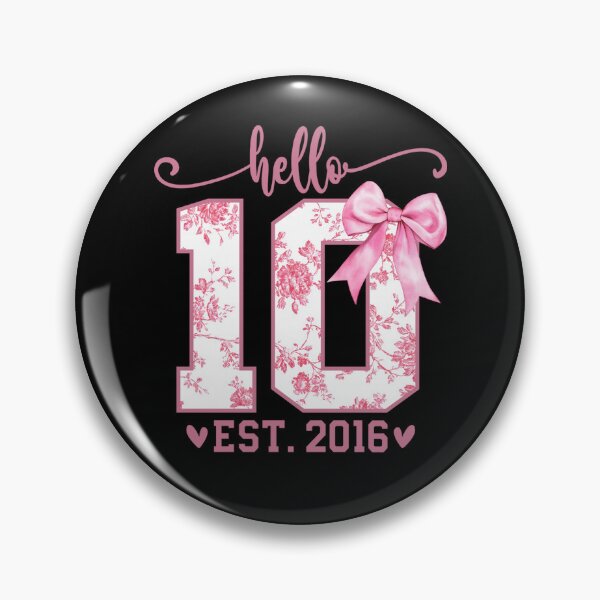 Item preview, Hello Ten EST 2016 10th Birthday Coquette Bow 10 Year Girl designed and sold by KristenSabol.