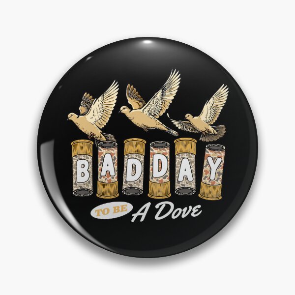 Item preview, Bad Day To Be A Dove designed and sold by hannartbaker.